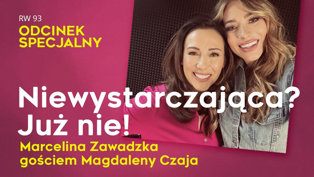RW 93: Jak pokonać przekonania i stereotypy, by być wreszcie sobą.