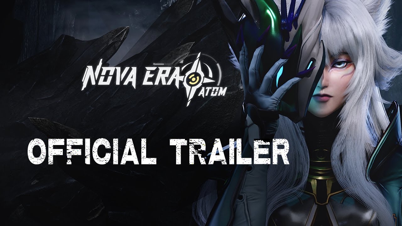 Nova Era: Atom Official Trailer