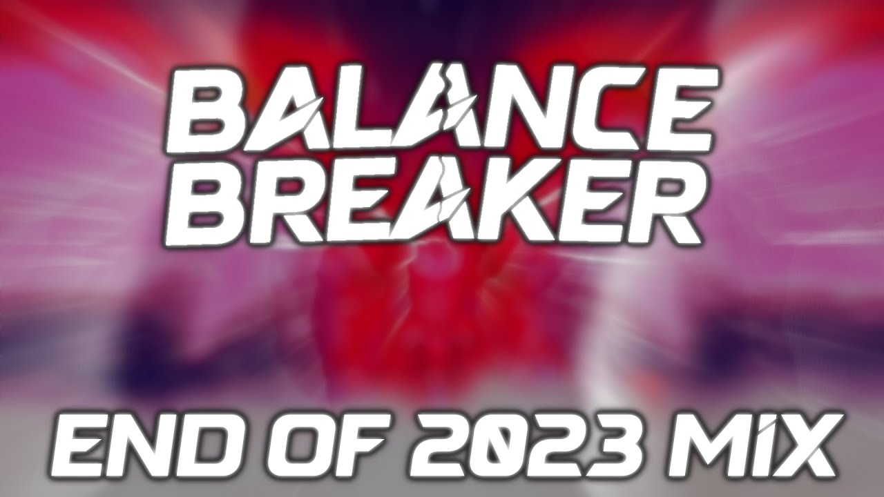 BalanceBreaker's End Of 2023 Frenchcore Mix