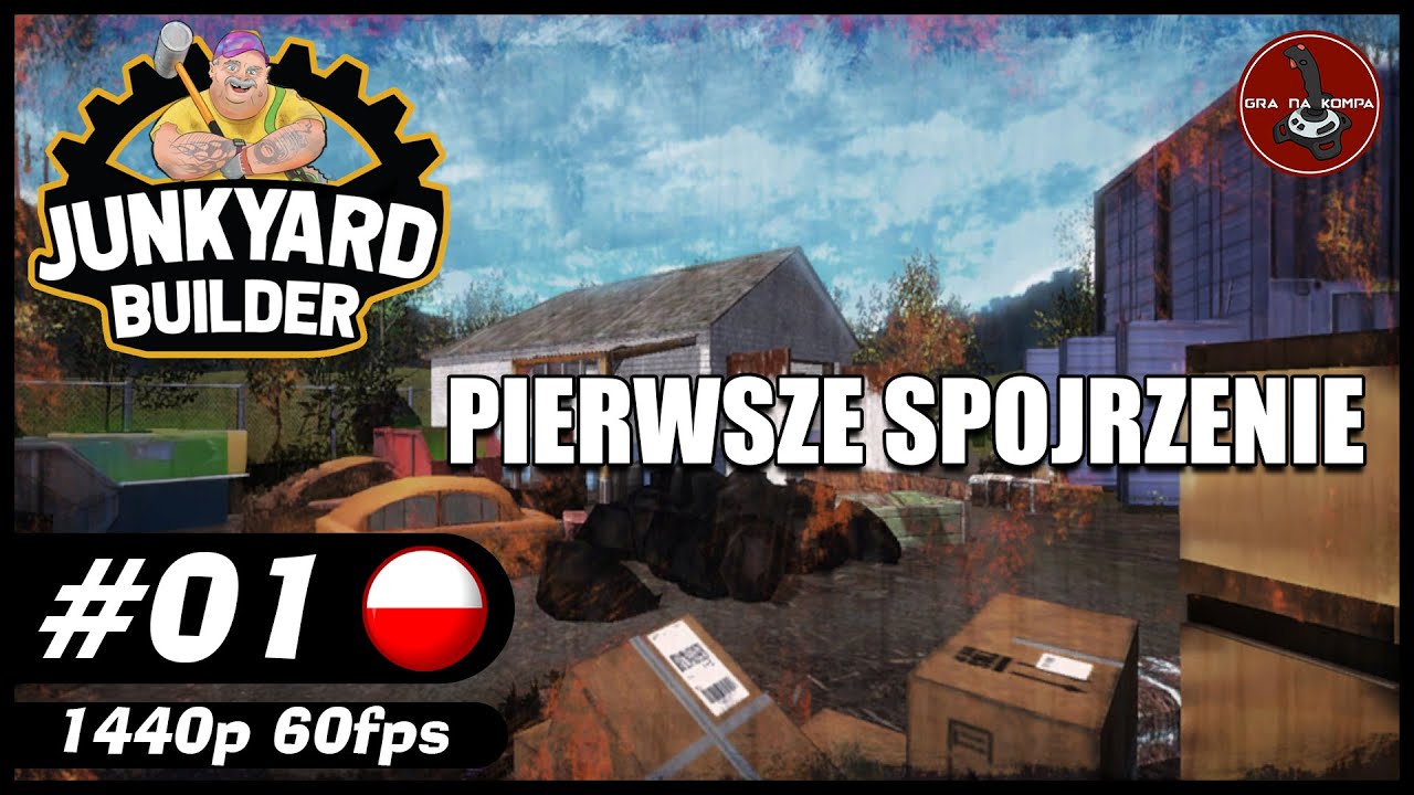 Pierwsze spojrzenie || #1 || Junkyard Builder gameplay PL