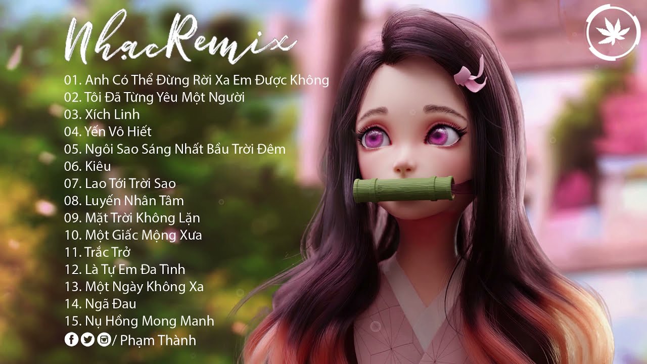 Anh Có Thể Đừng Rời Xa Em Được Không  - EDM Tik Tok Gây Nghiện - Top 20 Bản EDM TikTok Mới Nhất 2022
