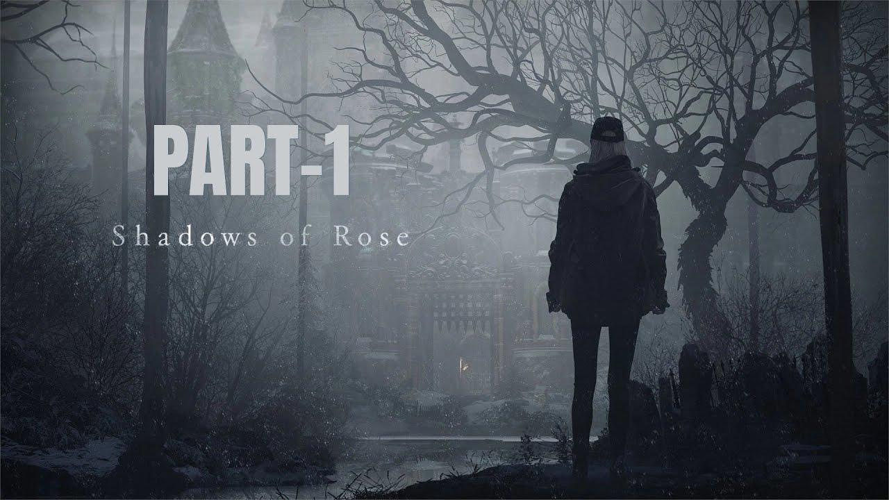 Shadow Of Rose RE 8 Village Gold: Часть 1. Прохождение игры без комментариев. Максимальная трасси...