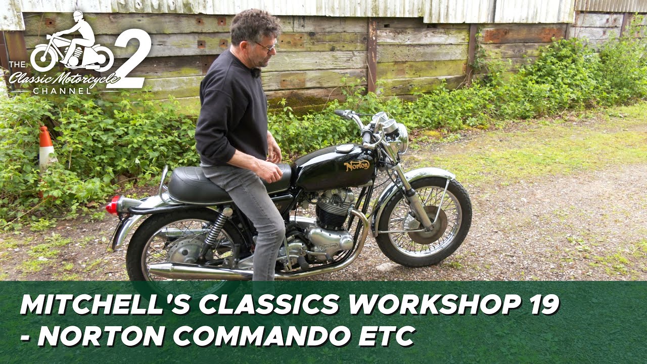 Classic Motorcycle Workshop Vlog 19 - Norton Commando etc