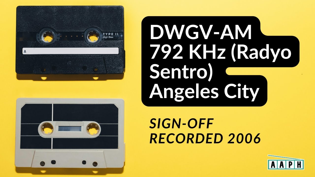 DWGV-AM 792 KHz (Radyo Sentro) Angeles City | Sign-off | Recorded 2006