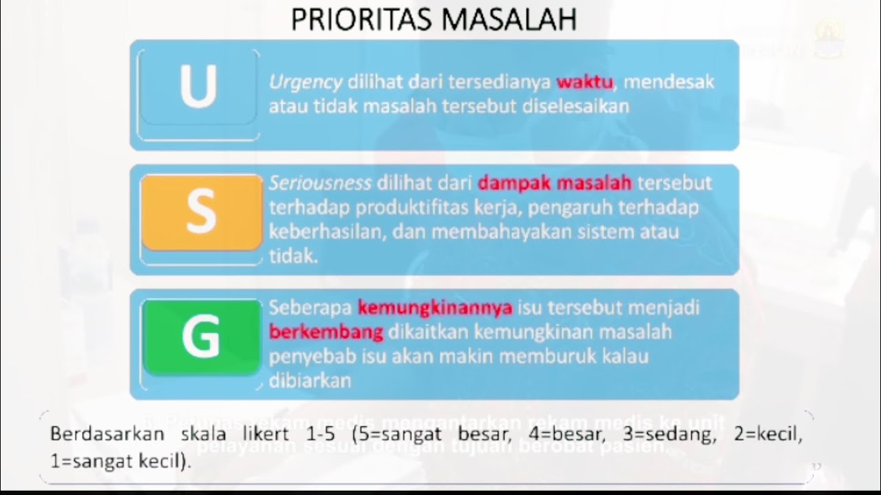 Manajemen Puskesmas ep 04 - Analisis situasi dan menetapkan Prioritas Masalah Metode USG