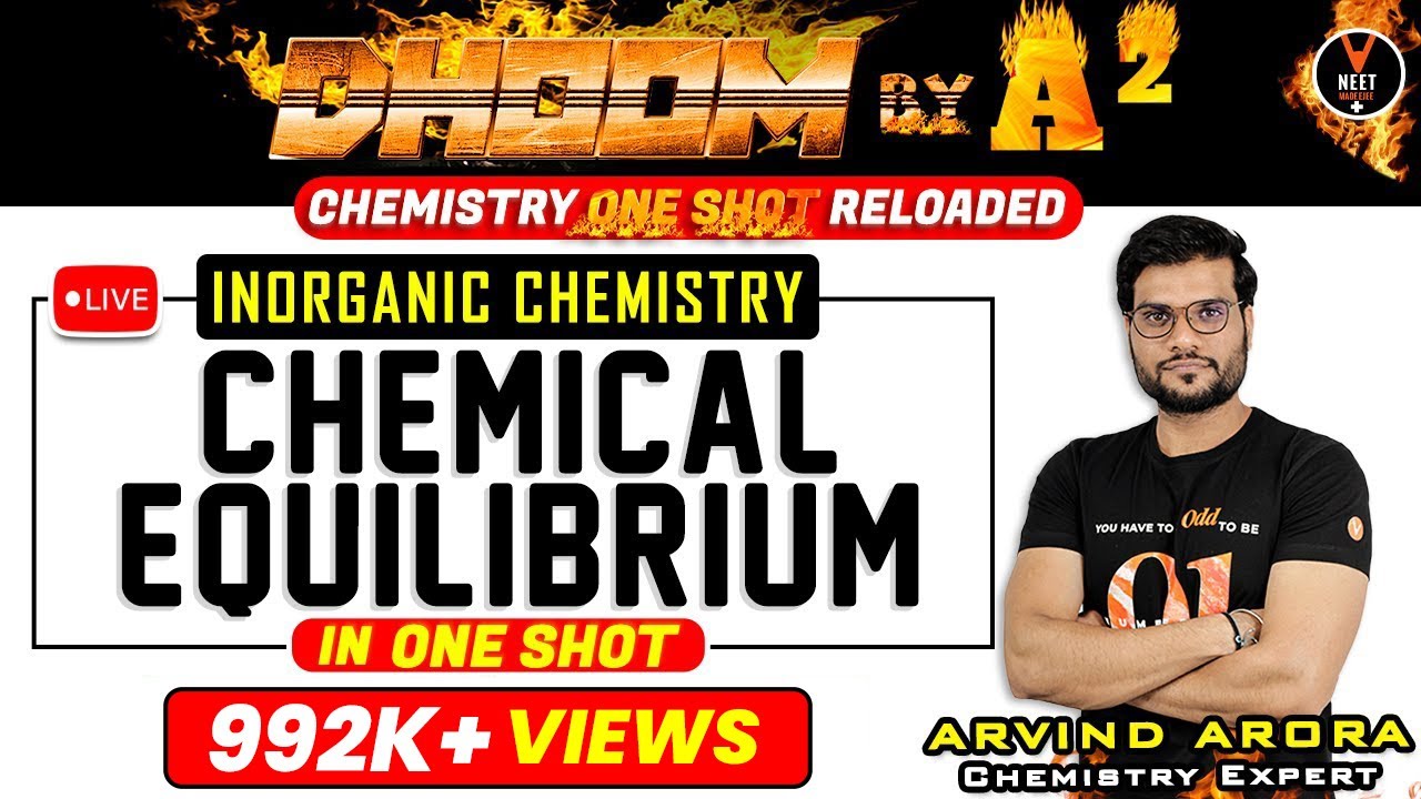 Chemical Equilibrium Class 11 One Shot | NEET 2023 Preparation | NEET Chemistry | Arvind Arora
