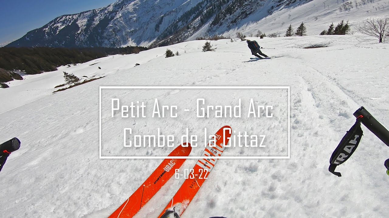 Petit Arc - Grand Arc - Combe de la Gittaz