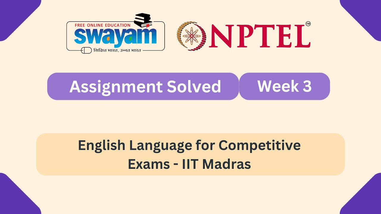 English Language for Competitive Exams Week 3 || NPTEL ANSWERS 2026 