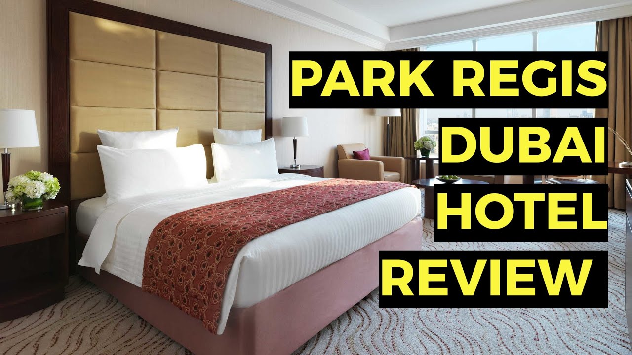 Park Regis Dubai Hotel Review