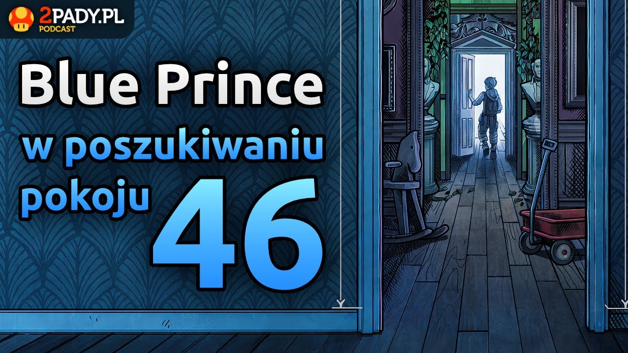 Blue Prince - w poszukiwaniu pokoju 46 - recenzja