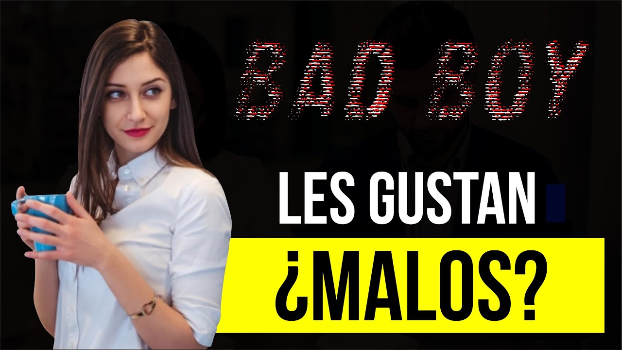 5 Señales De Que Eres Un BAD BOY - Chico Malo