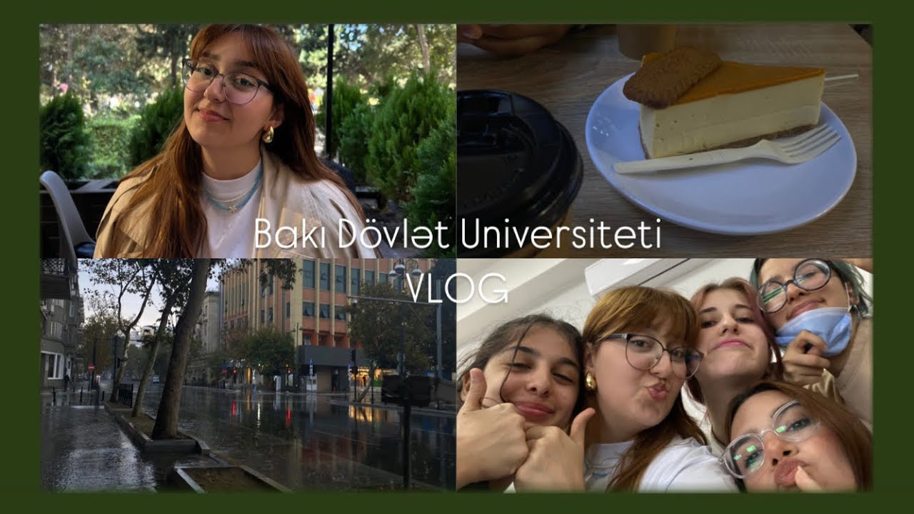Qarışıq Universitet VLOG (Bakı Dövlət Universiteti)