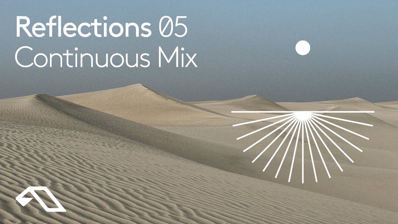 Various Artists - Reflections 05 (Continuous Mix)
