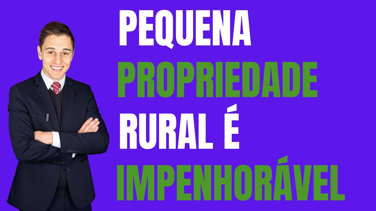 🚨 O Banco MENTIU? Sua Pequena Propriedade Rural &eacute; IMPENHOR&Aacute;VEL! (D&iacute;vida Agr&iacute;cola)