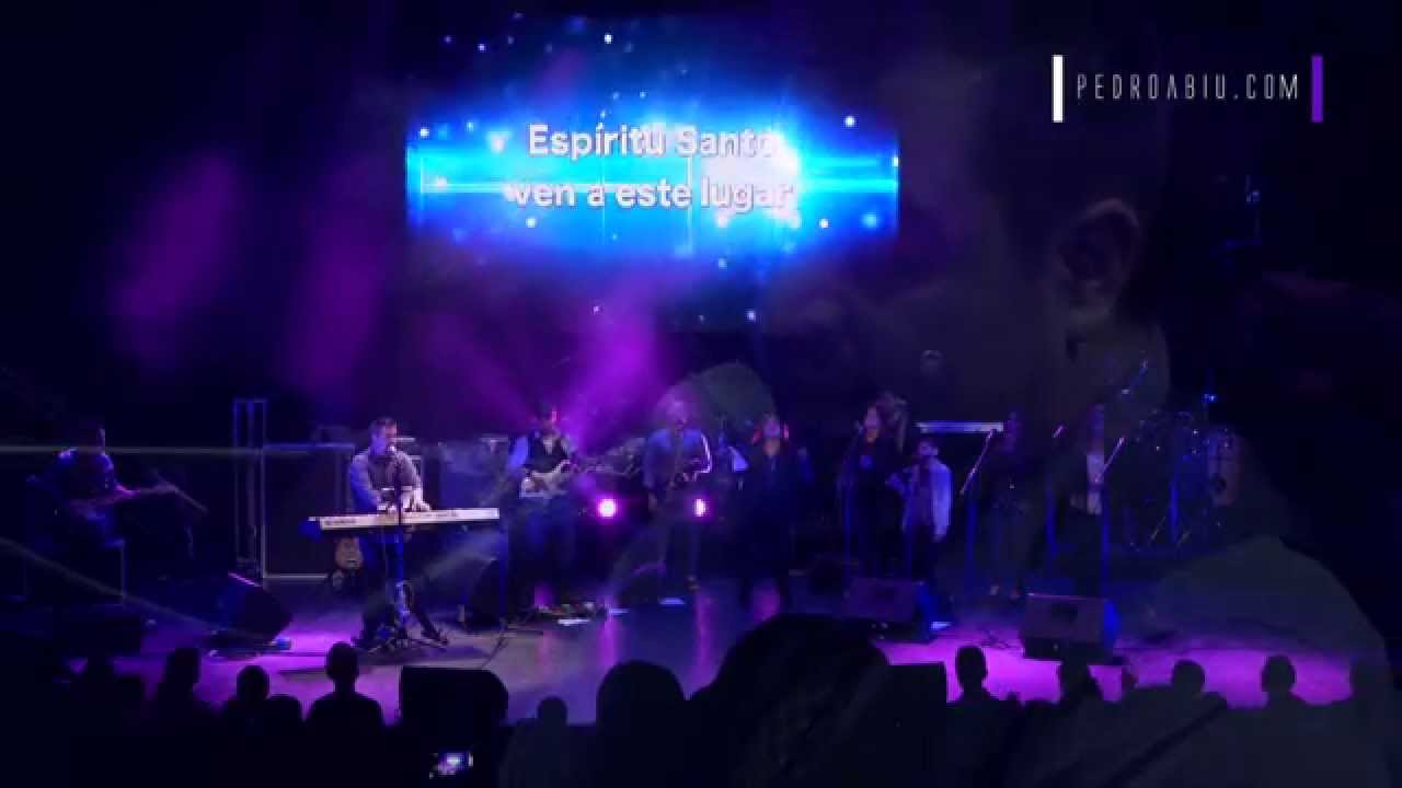 Espíritu Santo Ven a Este Lugar - Pedro Abiú