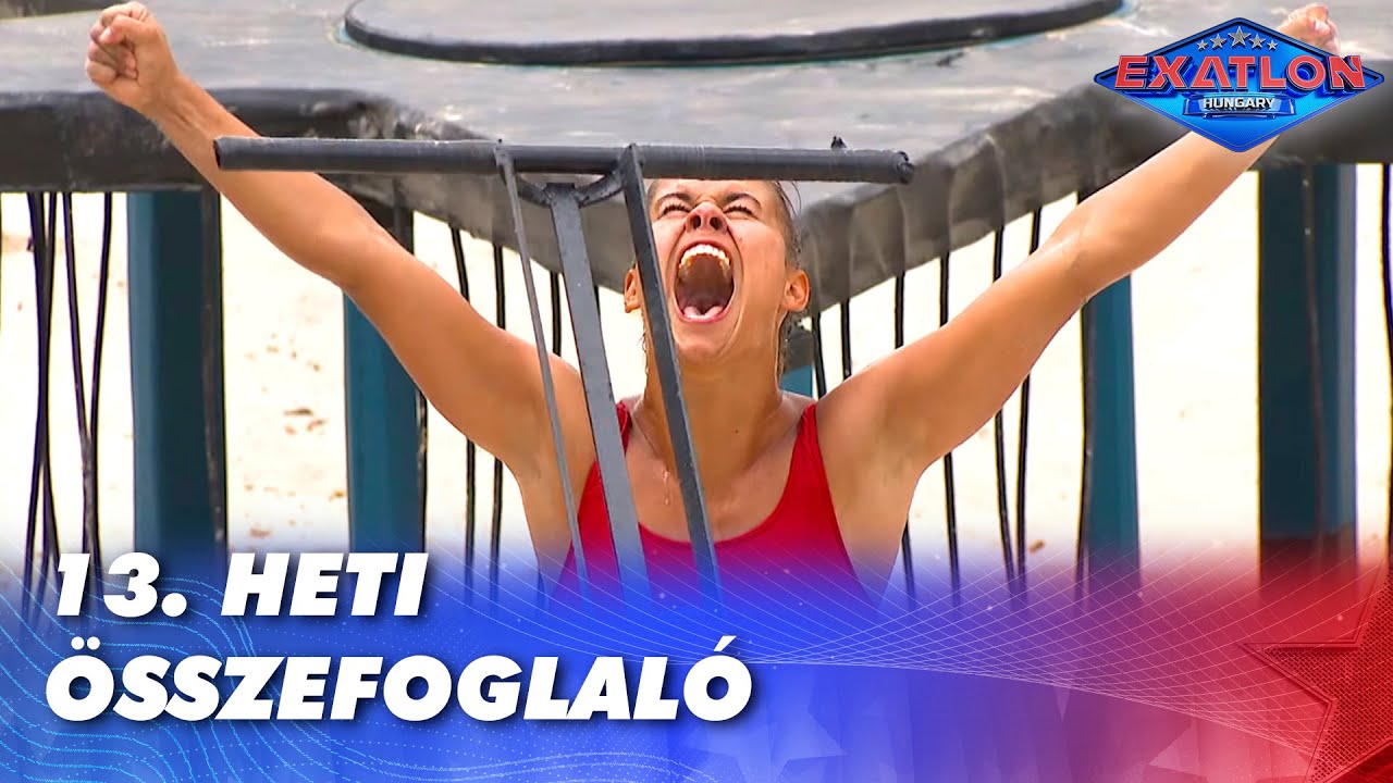 13. heti összefoglaló | Exatlon Hungary | 3. Évad | #97