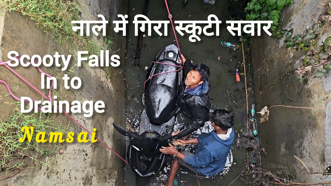 01-03-2026: Scooty Falls Into Drainage 😮‍💨 — What the People of Namsai Did Next Will Inspire You ❤️ 