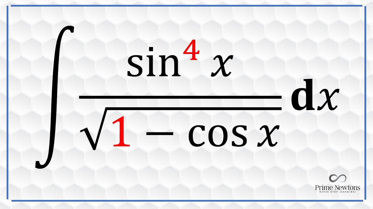 int{sin^4x/ (sqrt(1-cosx) )dx}