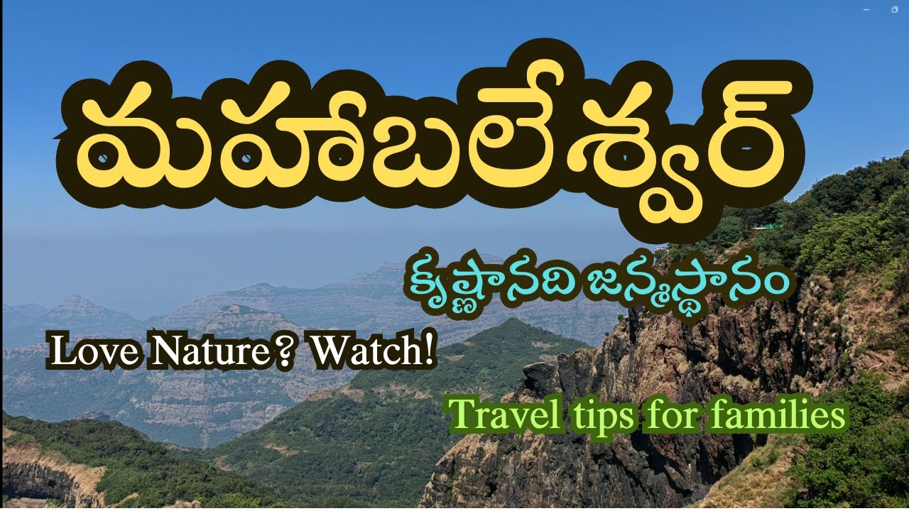 Mahabaleshwar Trip — Travel tips for families, View Points & Ancient Temples | Full Travel Guide