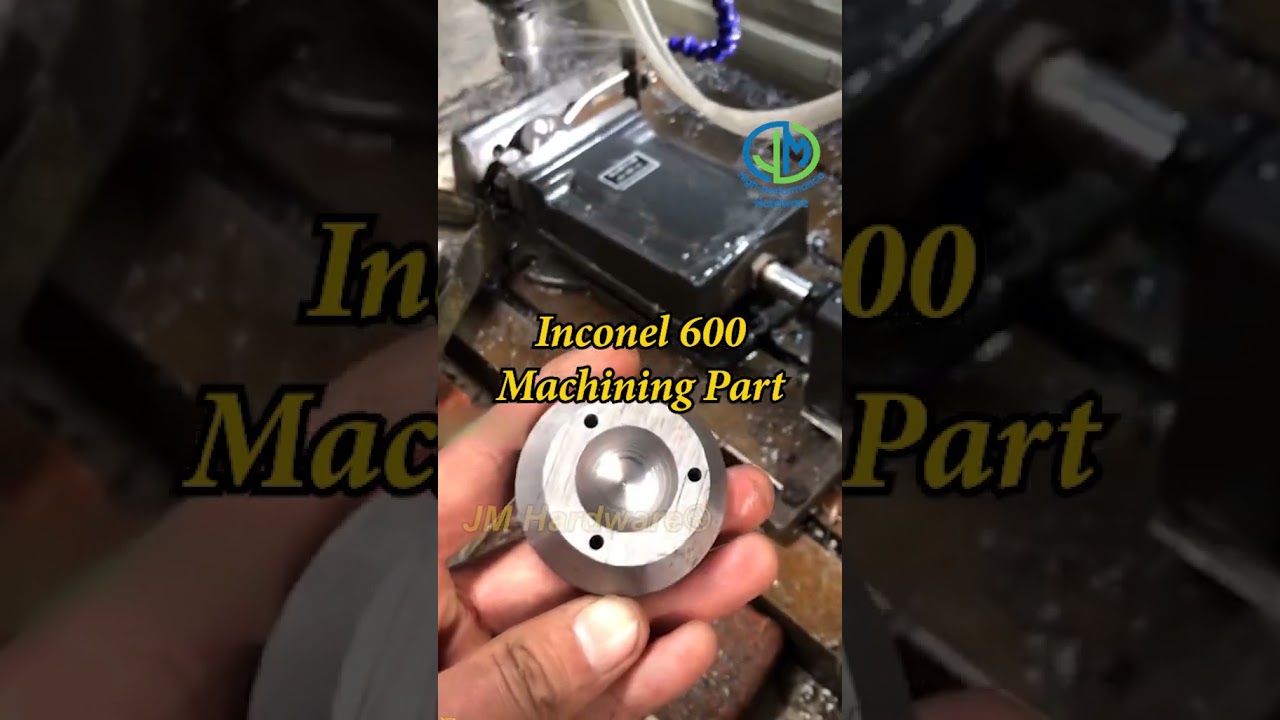 Professional Inconel 600 machining part Manufacturer-JM Hardware&reg;