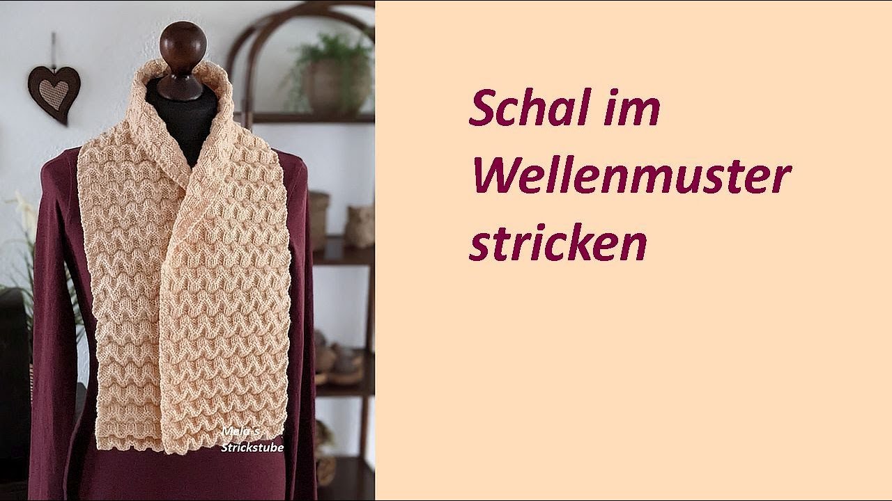 Ragmela 86 - Schal im Wellenmuster stricken / Schal für Anfänger / Anfängerschal