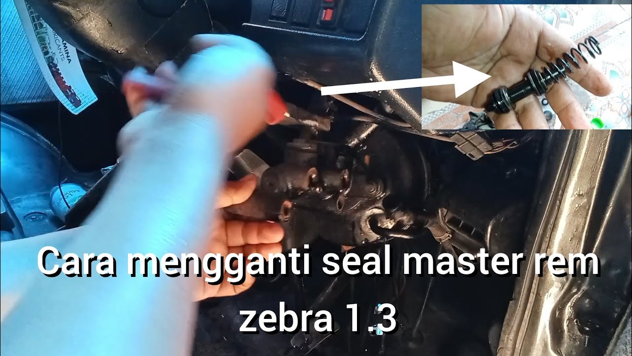 Cara mengganti seal master rem zebra 1.3