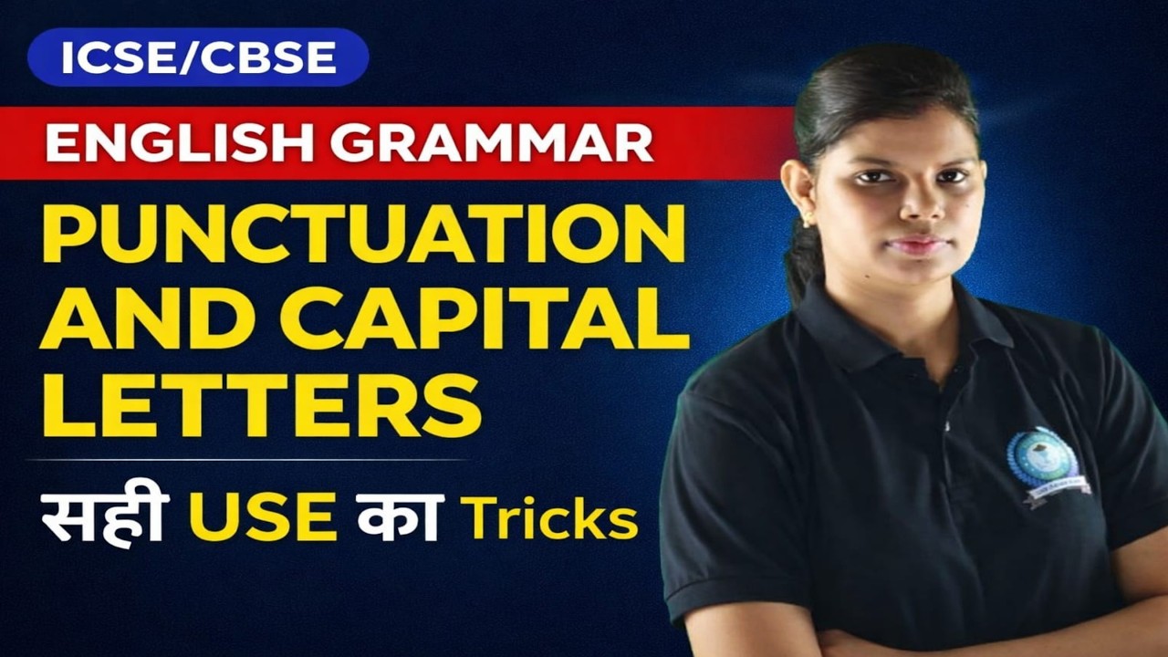 PUNCTUATION AND CAPITAL LETTERS In English Grammar
