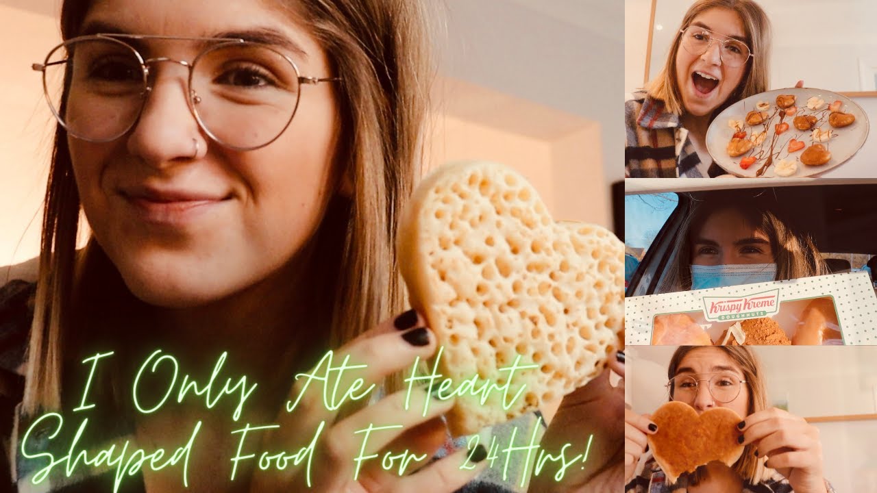I Only Ate Heart Shaped Food For 24 Hours!