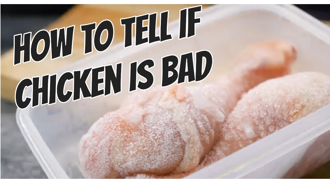 How to Tell if Chicken Is Bad