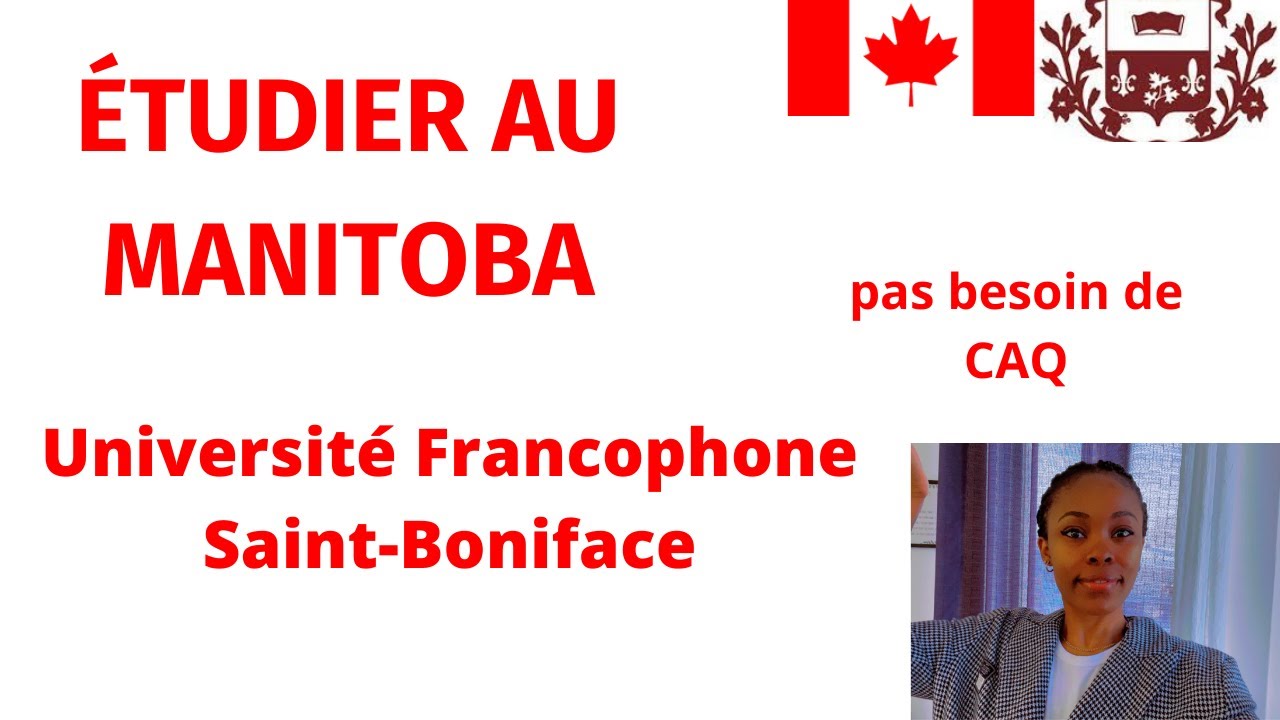 Découvrons l’université Francophone de Saint-Boniface au MANITOBA