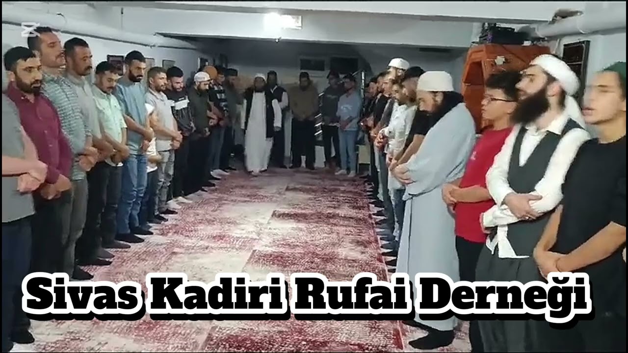 Muhteşem zikir ve ilahiler 2026 sivas kadiri rufai dergahı 2