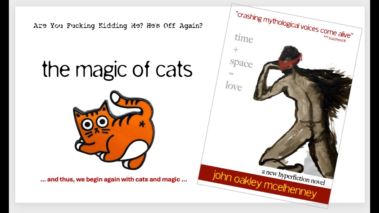 The Magic of Cats: an audiobook from Time + Space = Love by John Oakley McElhenney 