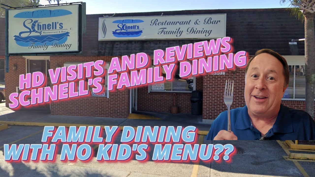 HD Reviews: Schnell's Family Dining - A family place with no kid's menu?  What's up with that?