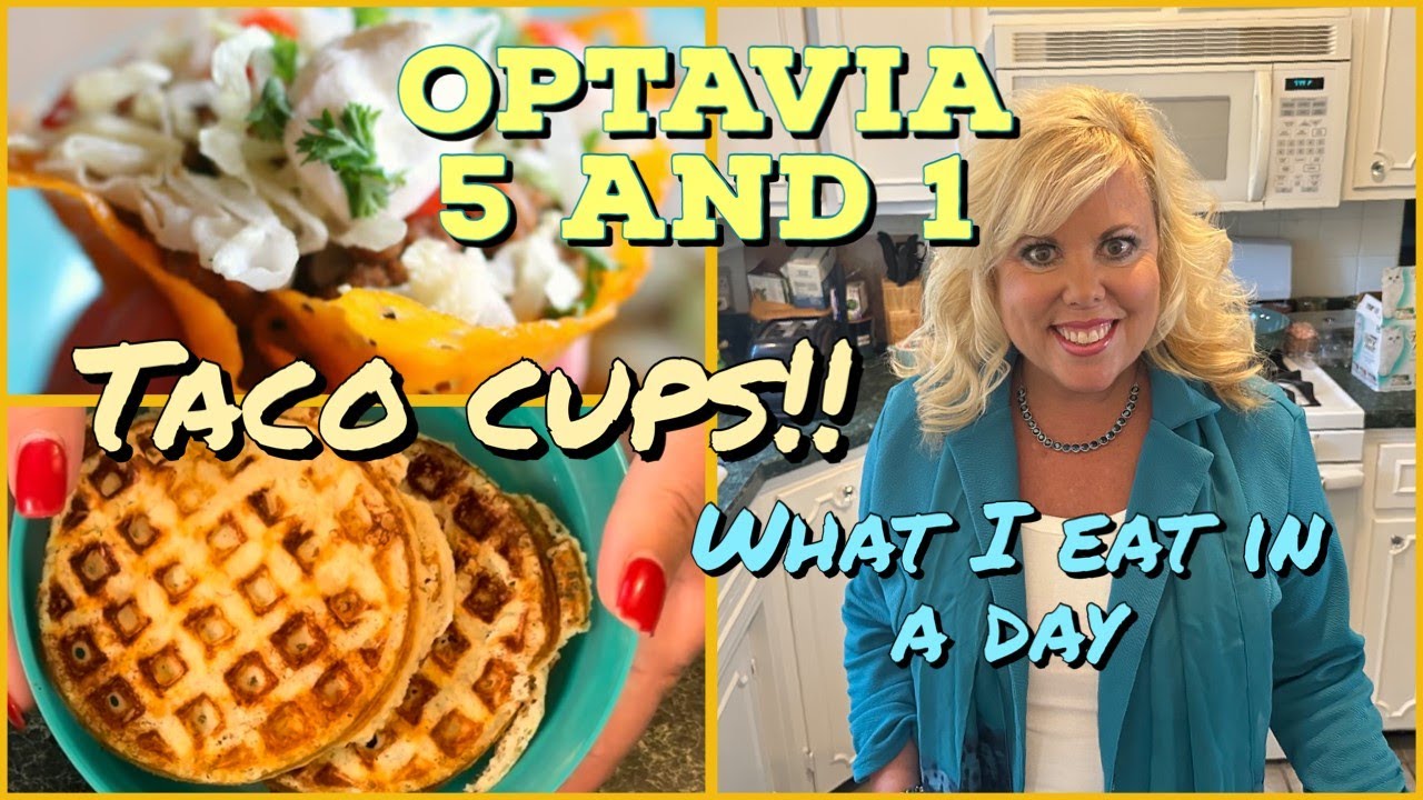 OPTAVIA 5 AND 1 // WHAT I EAT IN A DAY TO LOSE WEIGHT // TACO CUPS!! + SWEET BLUEBERRY BISCUIT HACK!