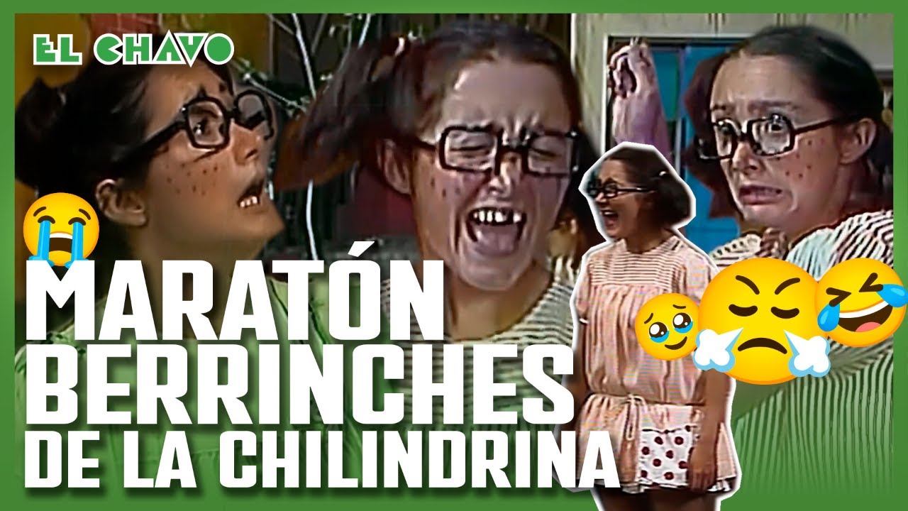 Los BERRINCHES de la Chilindrina: Los exámenes,  Los globos, El lechero y más