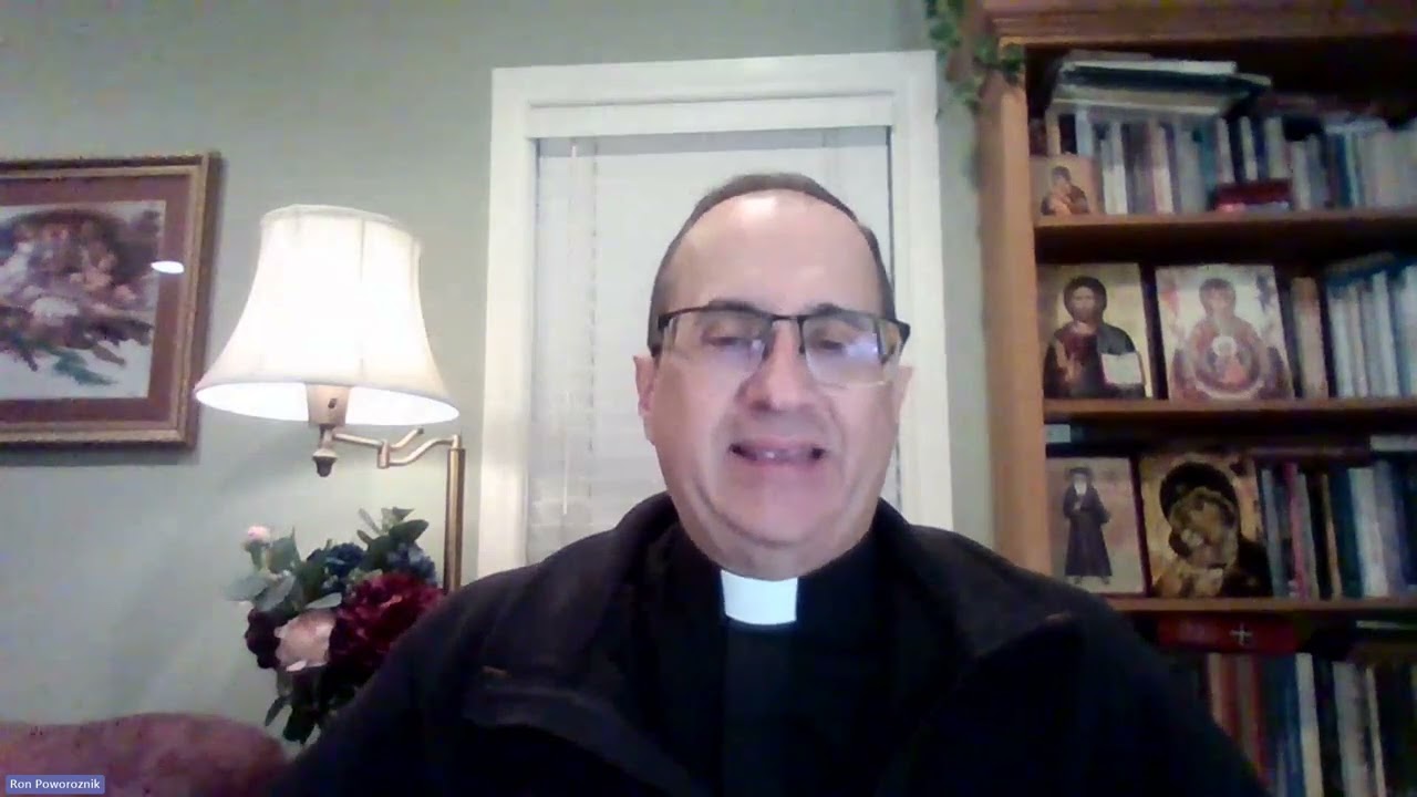 The Gospel According to St. John - Session 2 - Fr. Ron Poworoznik