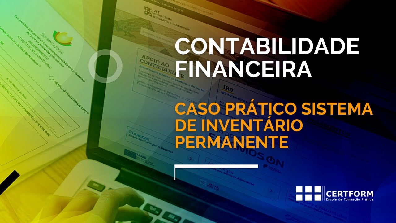 🆕 Contabilidade Financeira - Caso Prático Sistema de Inventário Permanente