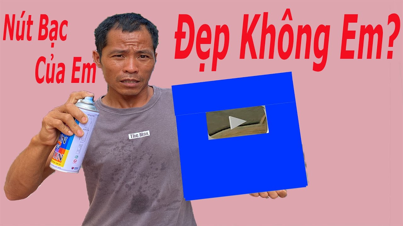 Vinh Tiền Lẻ | Team PHD Troll Sơn Nút Bạc Của Vinh Tiền Lẻ.