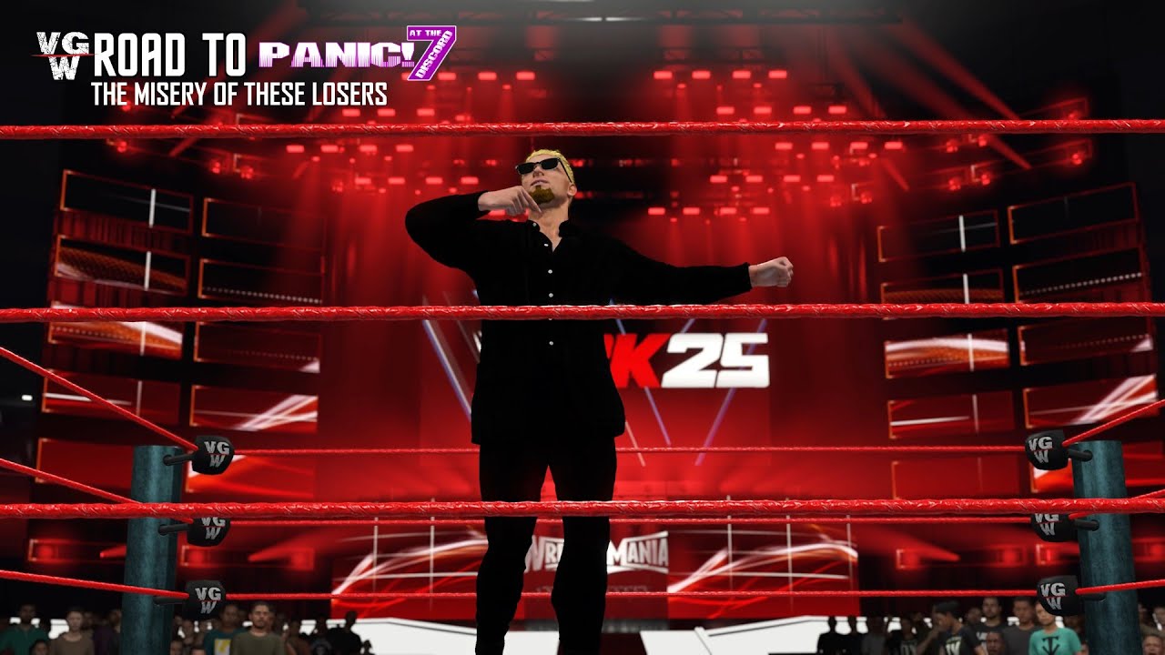 VGW Road To Panic! At the Discord 7: The Misery of These Losers (WWE2K25)