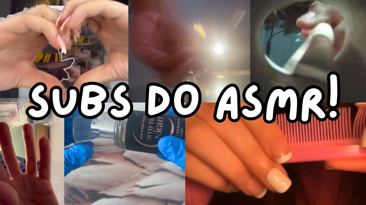 my subscribers do asmr!