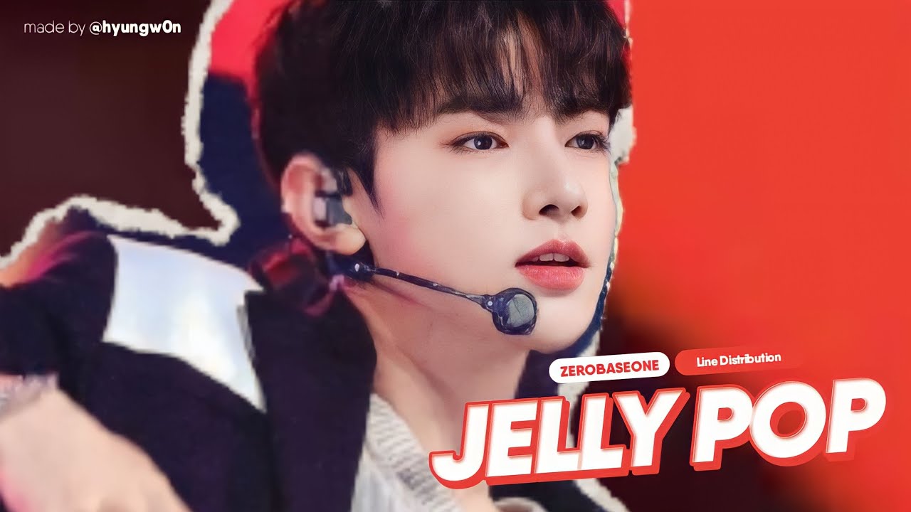 ZEROBASEONE (ZB1) - Jelly Pop | Line Distribution