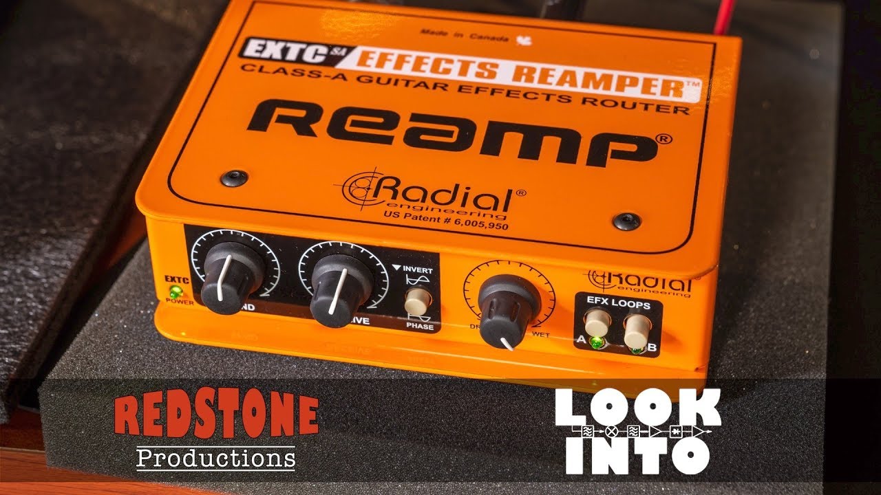 Radial EXTC-SA Effects Reamper - LOOK INTO Review