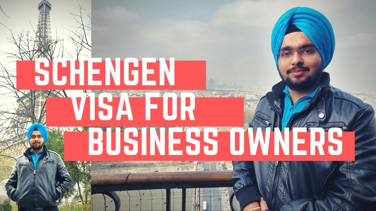 Checklist for Schengen/Europe Visa for Businessman/Self Employed