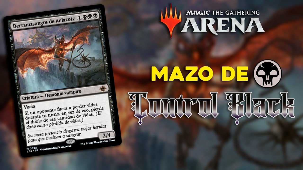 ⚫​Mazo BLACK CONTROL [NEGRO] - MTG ARENA