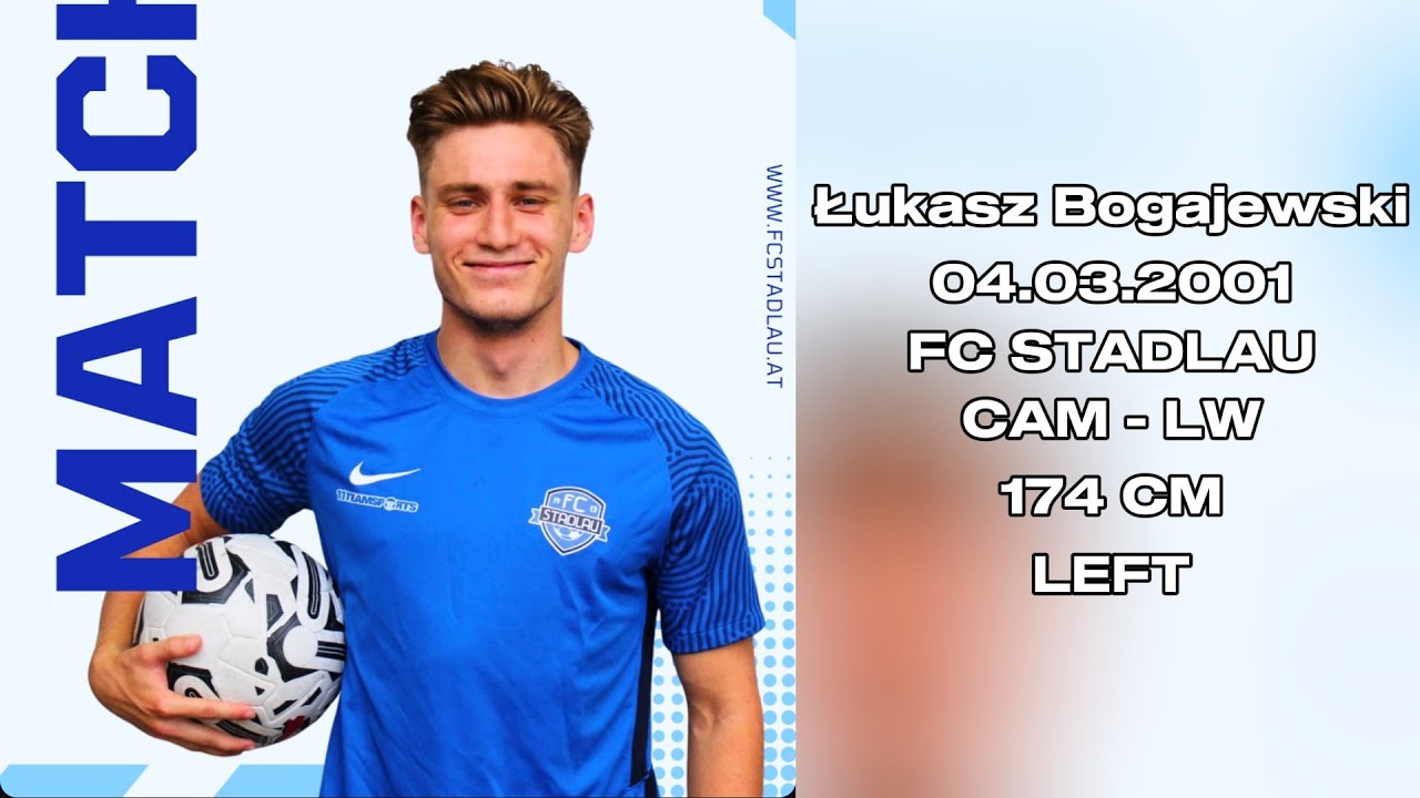 Łukasz Bogajewski - FC STADLAU 2024