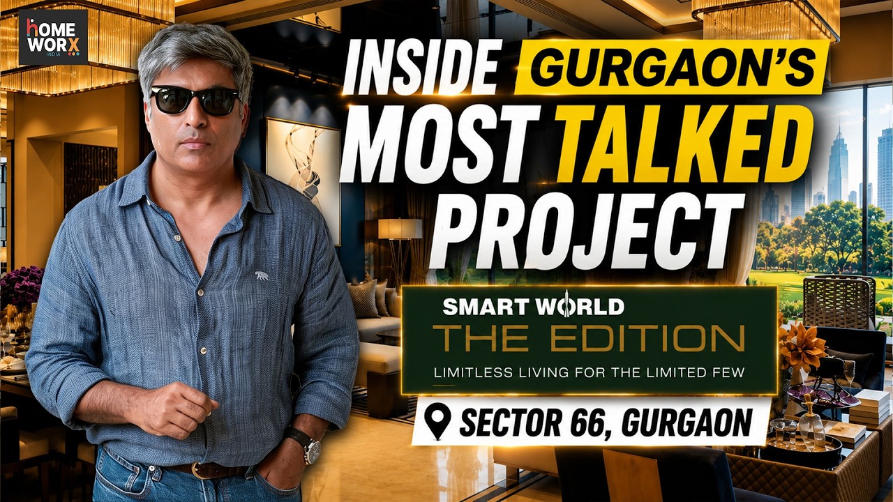 Smartworld The Edition Sector 66 Gurgaon | Review, Price, Floor Plan & Location