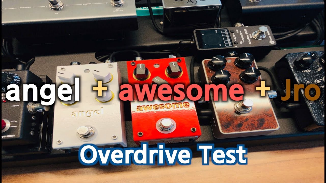 페달보드 Angel + Awesome + Jro Overdrive (엔젤드라이브+어썸드라이브+Jro) 사운드 테스트