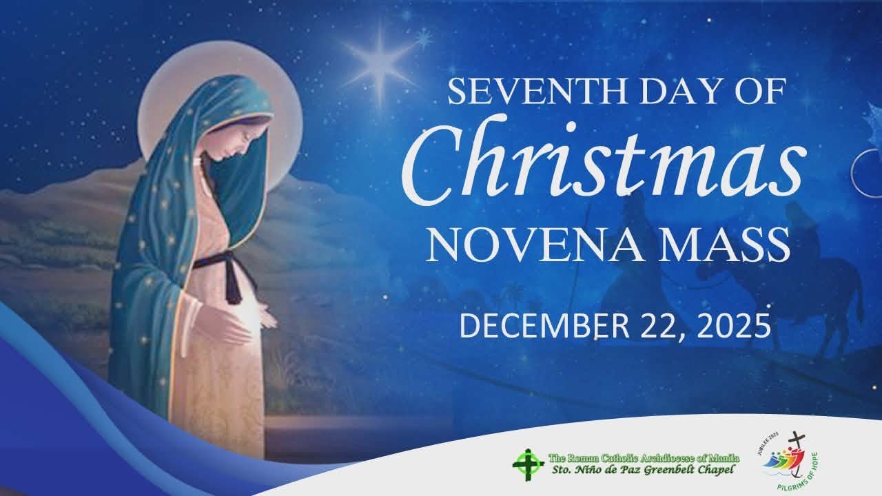 Dec. 22, 2025 | Seventh Day of Christmas Novena Mass
