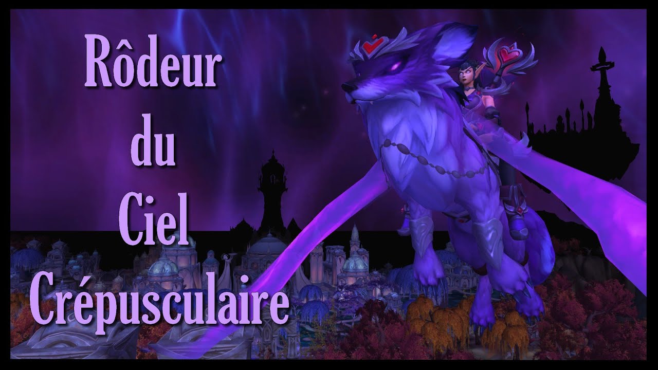 Rôdeur du ciel crépusculaire - Elite monture wow (Twilight Sky Prowler)