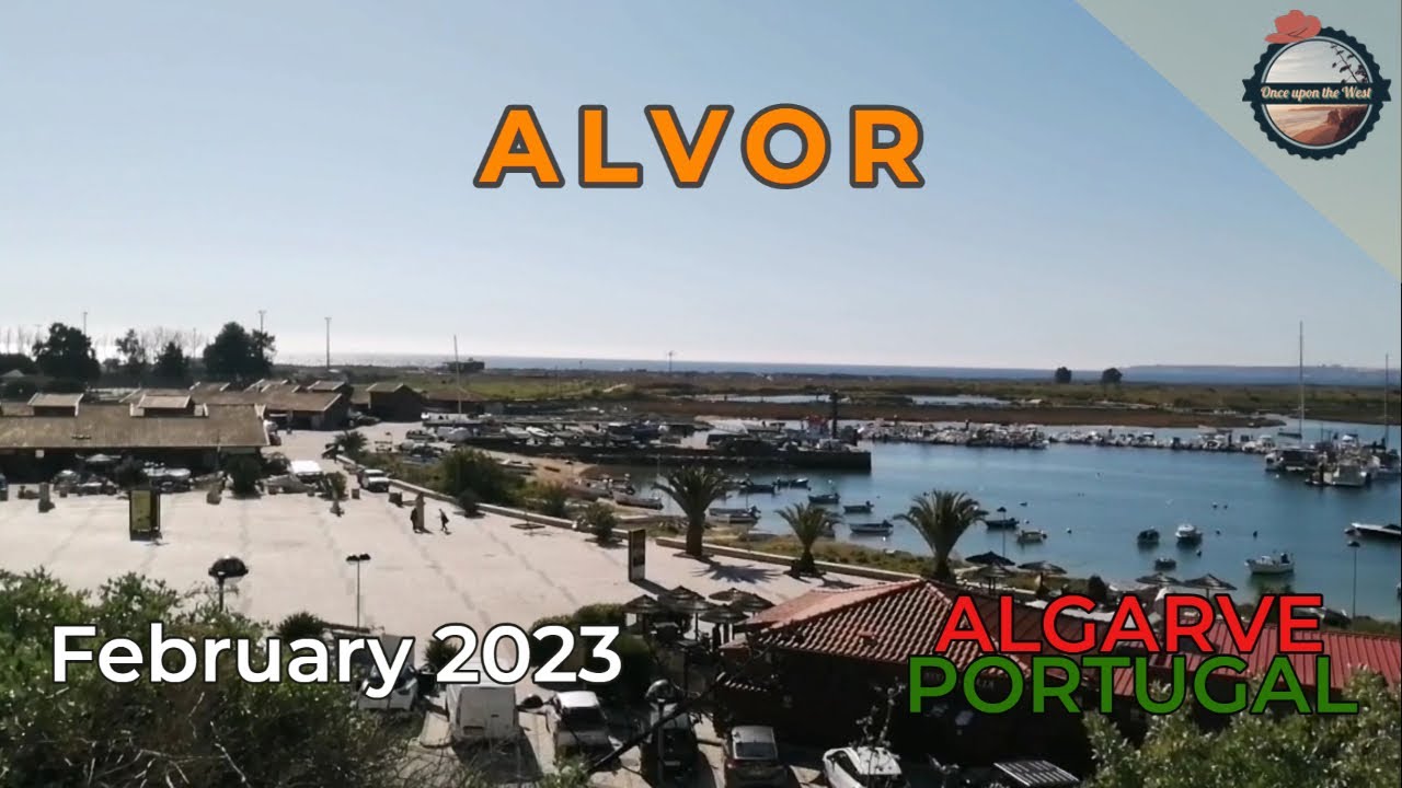 Alvor Summer Day in February - Street Walk February 2023